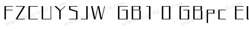 FZCUYSJW  GB1 0 GBpc EUC H字体转换